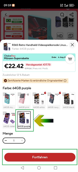 Choose the color you want and click continue (Fortfahren)